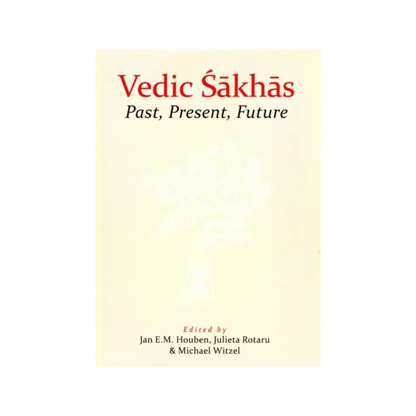 Vedic Sakhas- - Totally Indian