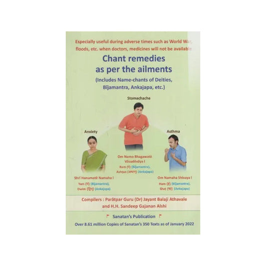 Chant Remedies As Per The Ailments (Includes Nama- Chants Of Deities, Bijamantra, Ankajapa, Etc.) - Totally Indian