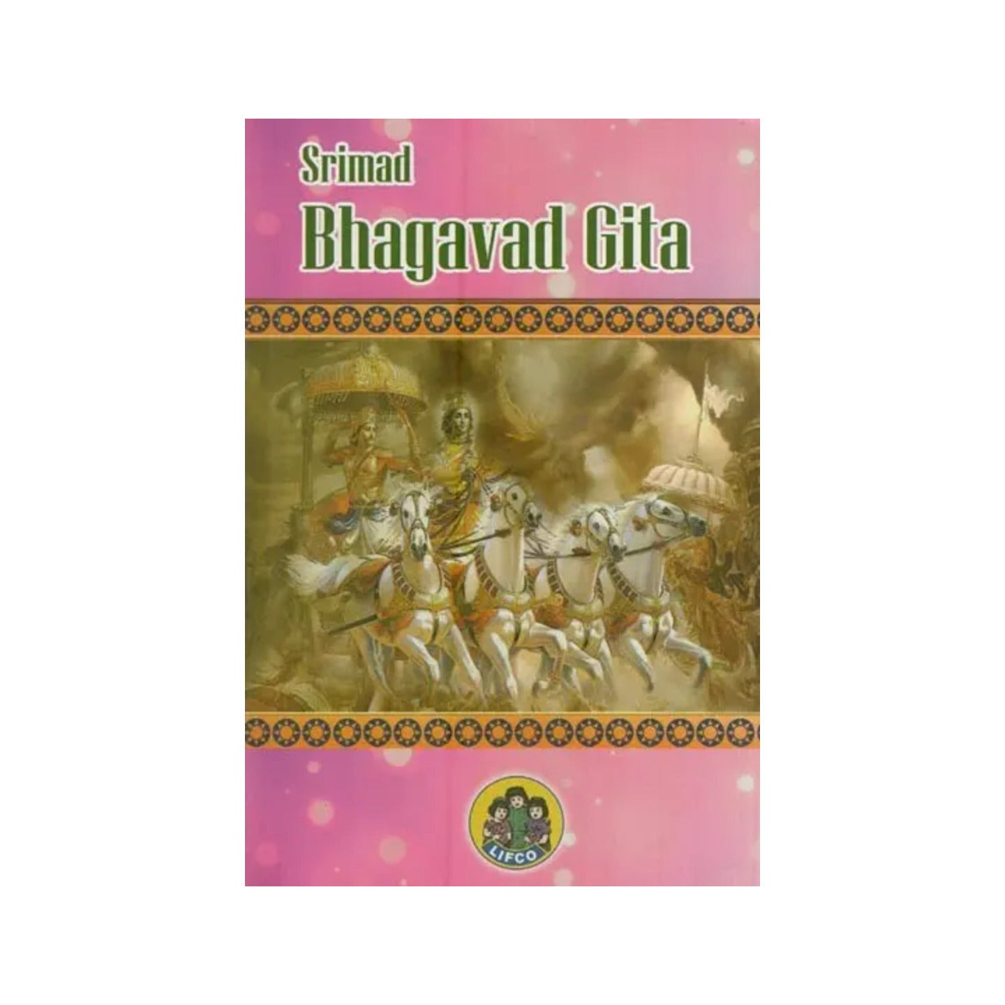 Srimad Bhagavad Gita - Totally Indian