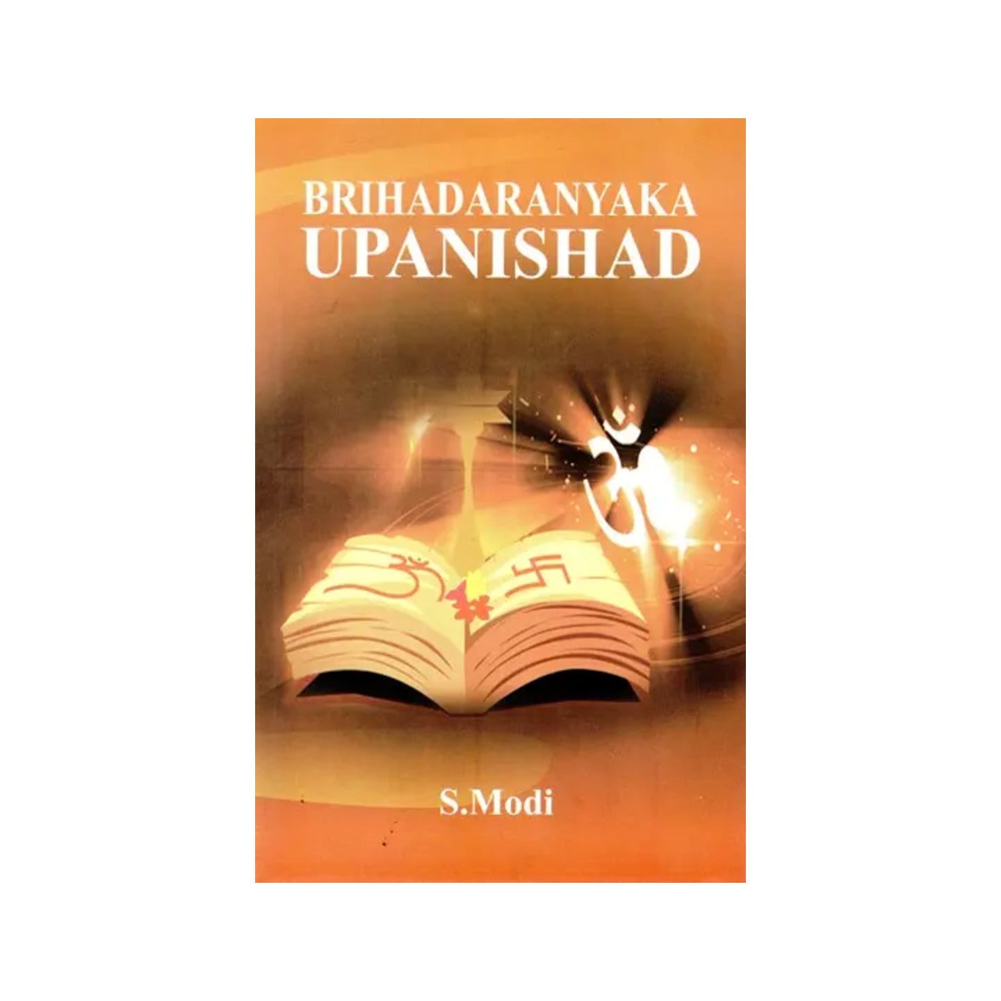 Brihadaranyaka Upanishad - Totally Indian