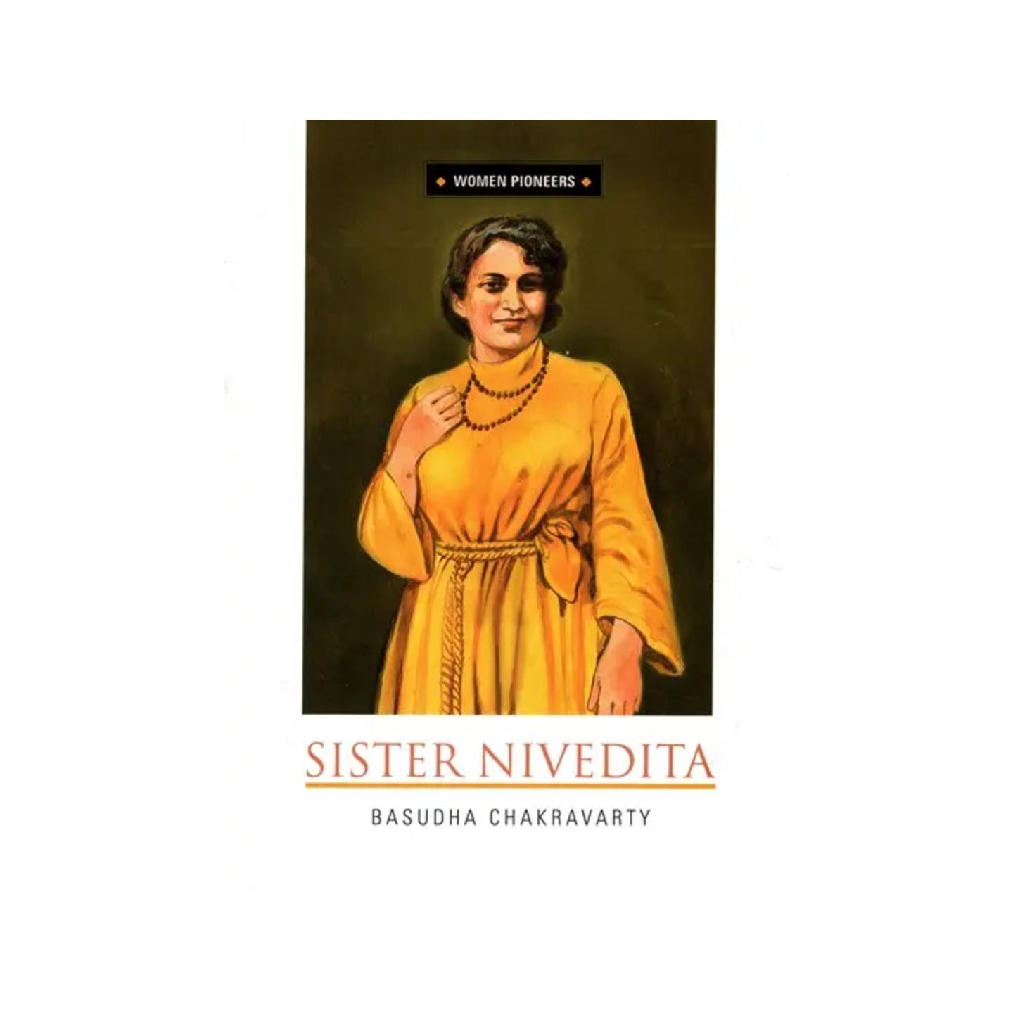 Sister Nivedita - Totally Indian