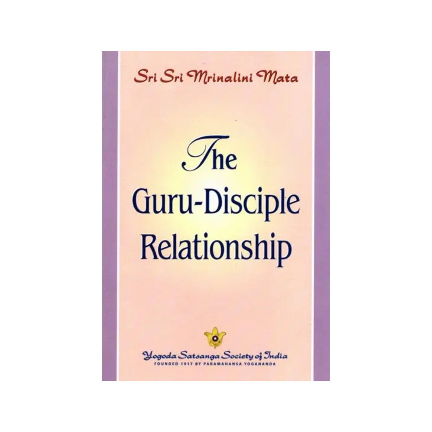 The Guru-disciple Relationship - Totally Indian