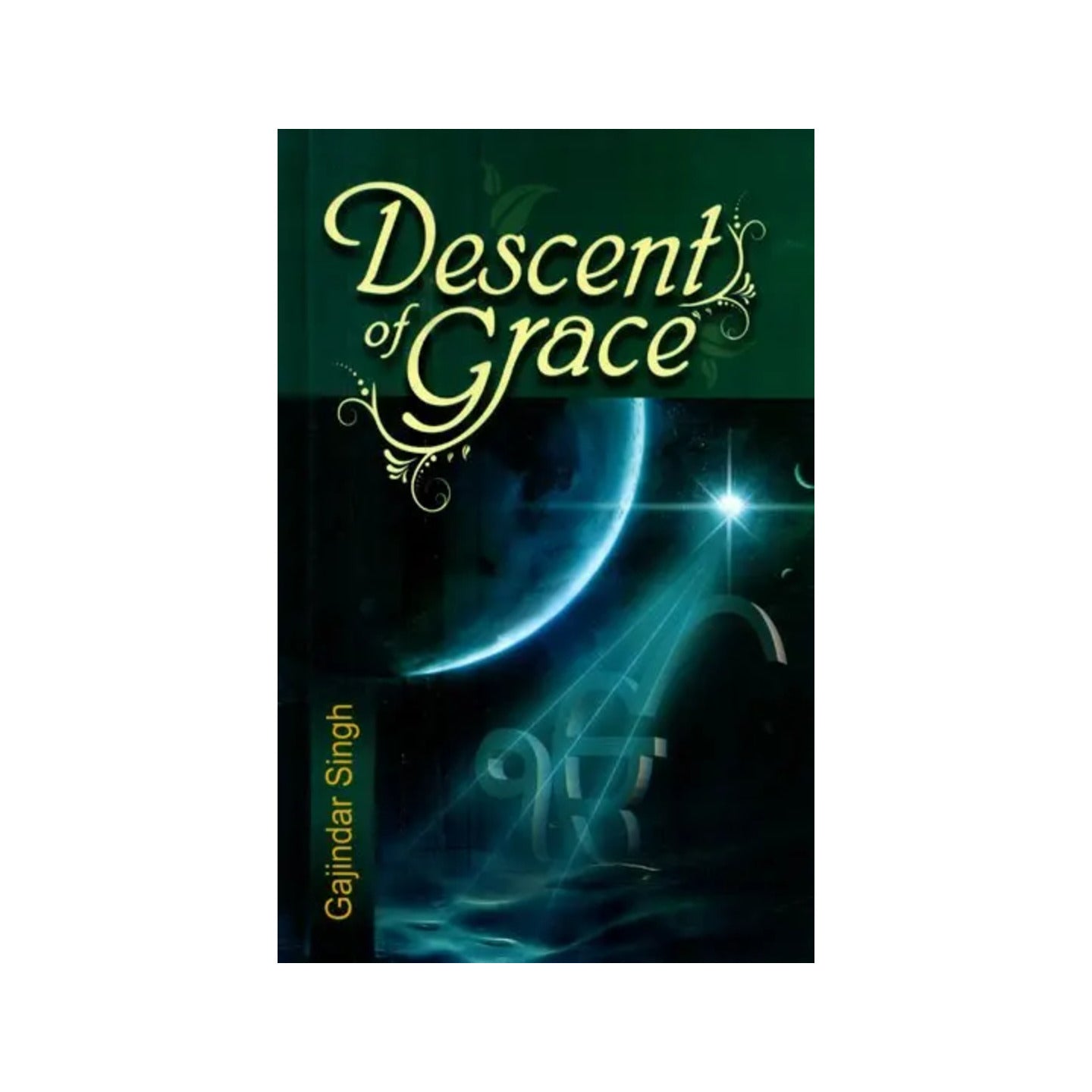 Descent Of Grace - Totally Indian