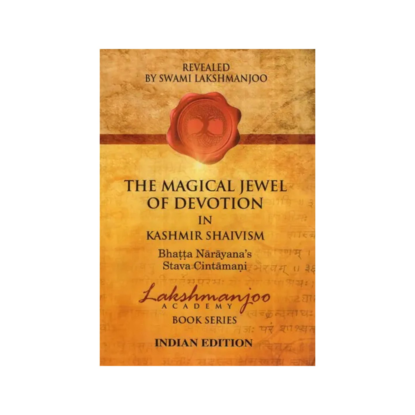 The Magical Jewel Of Devotion In Kashmir Shaivism (Indian Edition) - Totally Indian