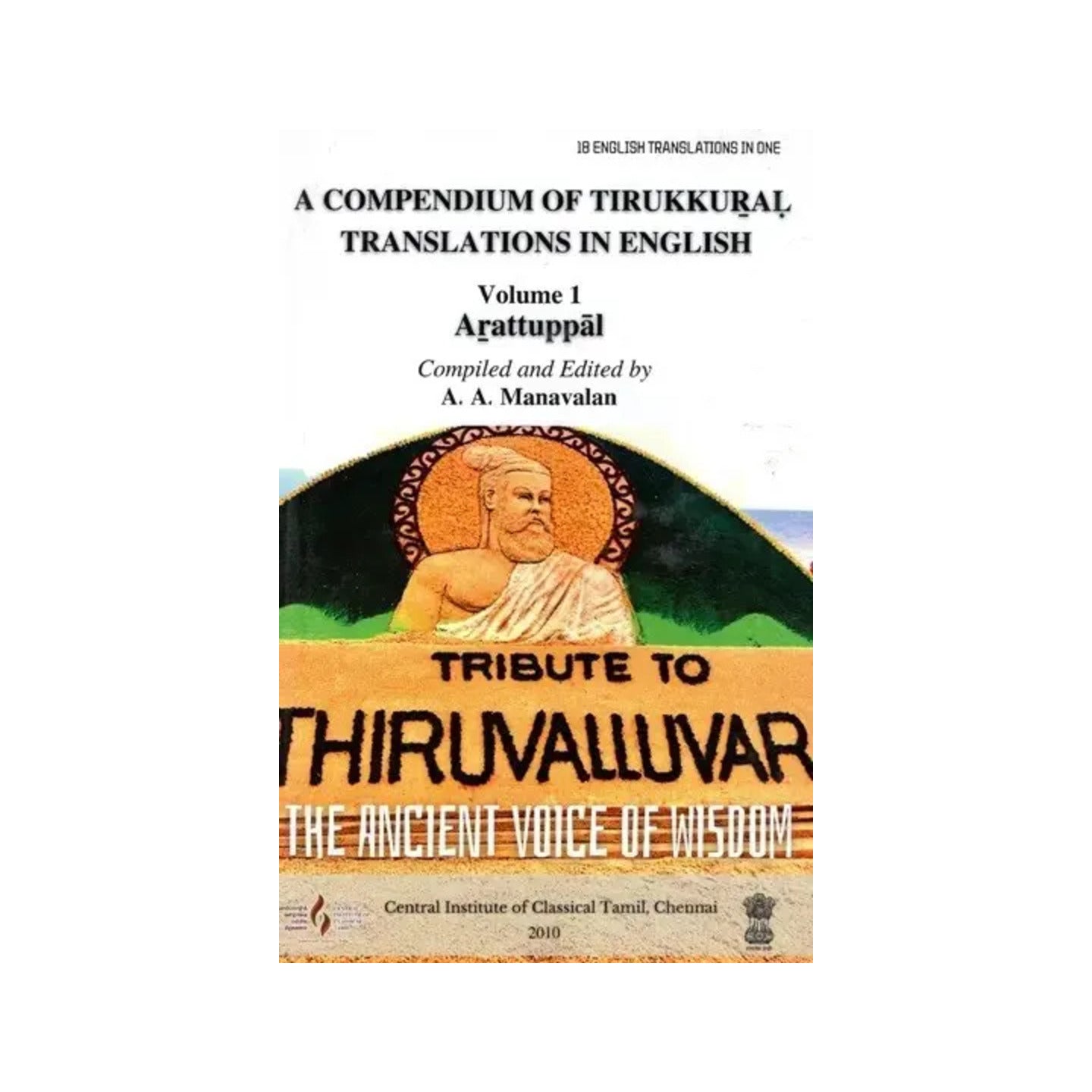 A Compendium Of Tirukkural Translations In English - Arattuppal (Vol-i) - Totally Indian