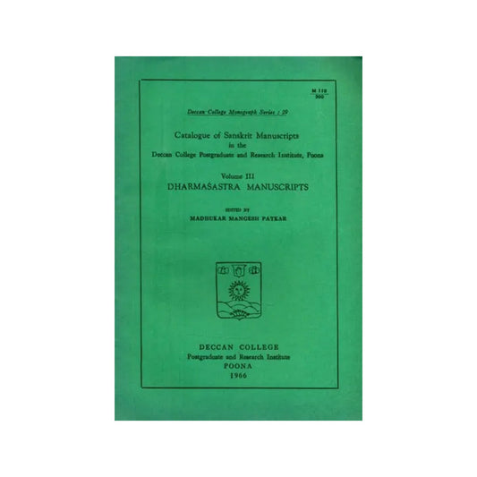 Catalogue Of Sanskrit Manuscripts- Dharmasastra Manuscripts (An Old And Rare Book) - Totally Indian