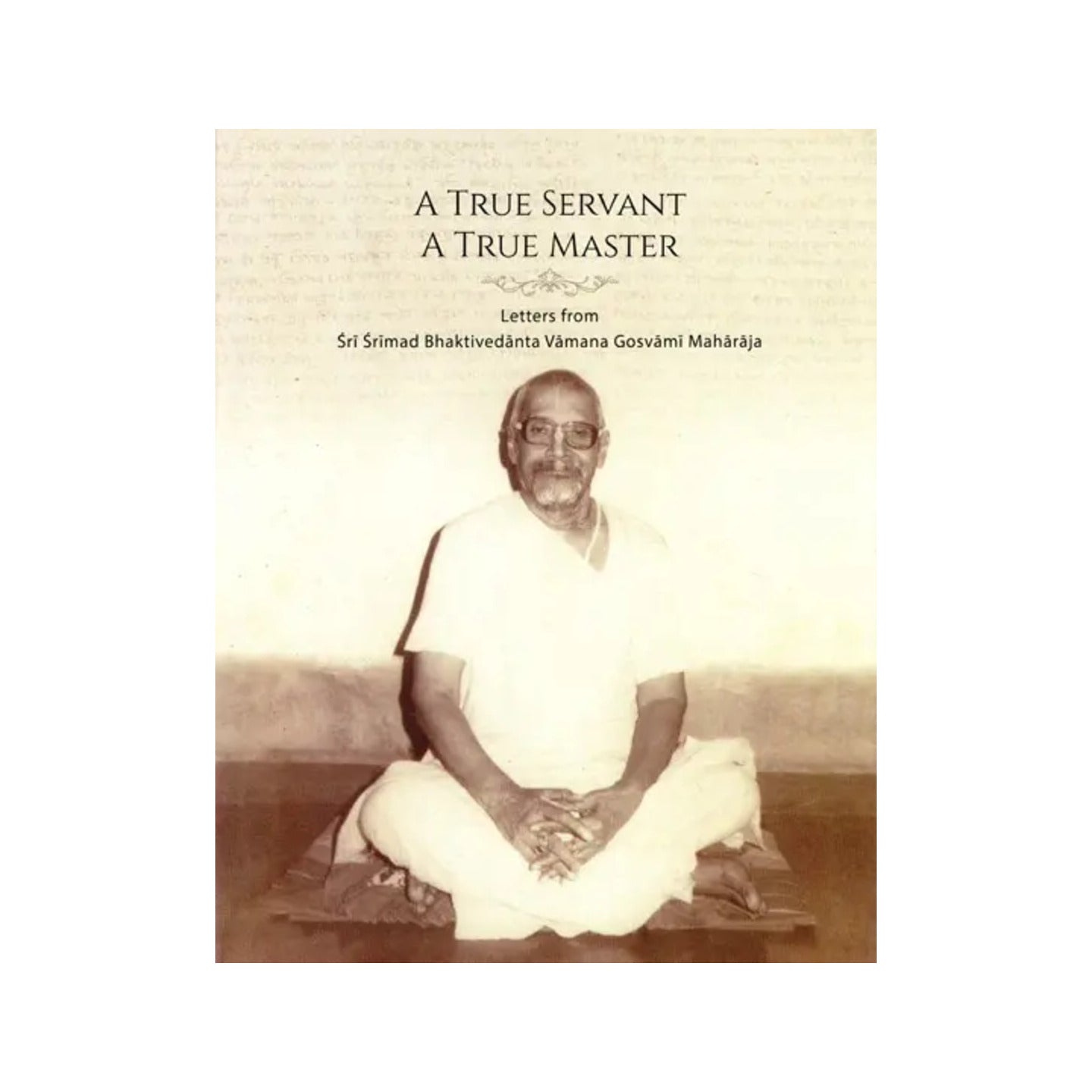 A True Servant: A True Master - Totally Indian