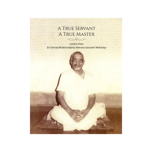 A True Servant: A True Master - Totally Indian