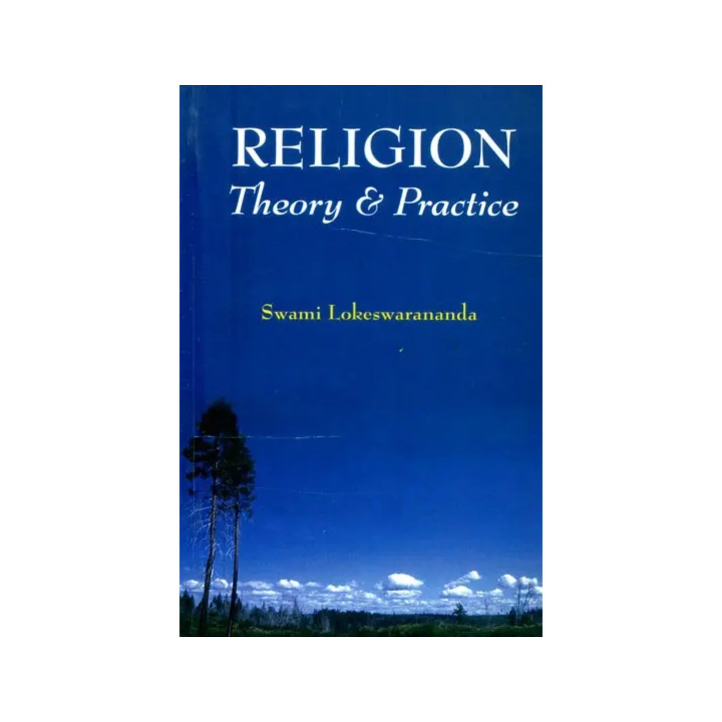 Religion-theory & Practice - Totally Indian