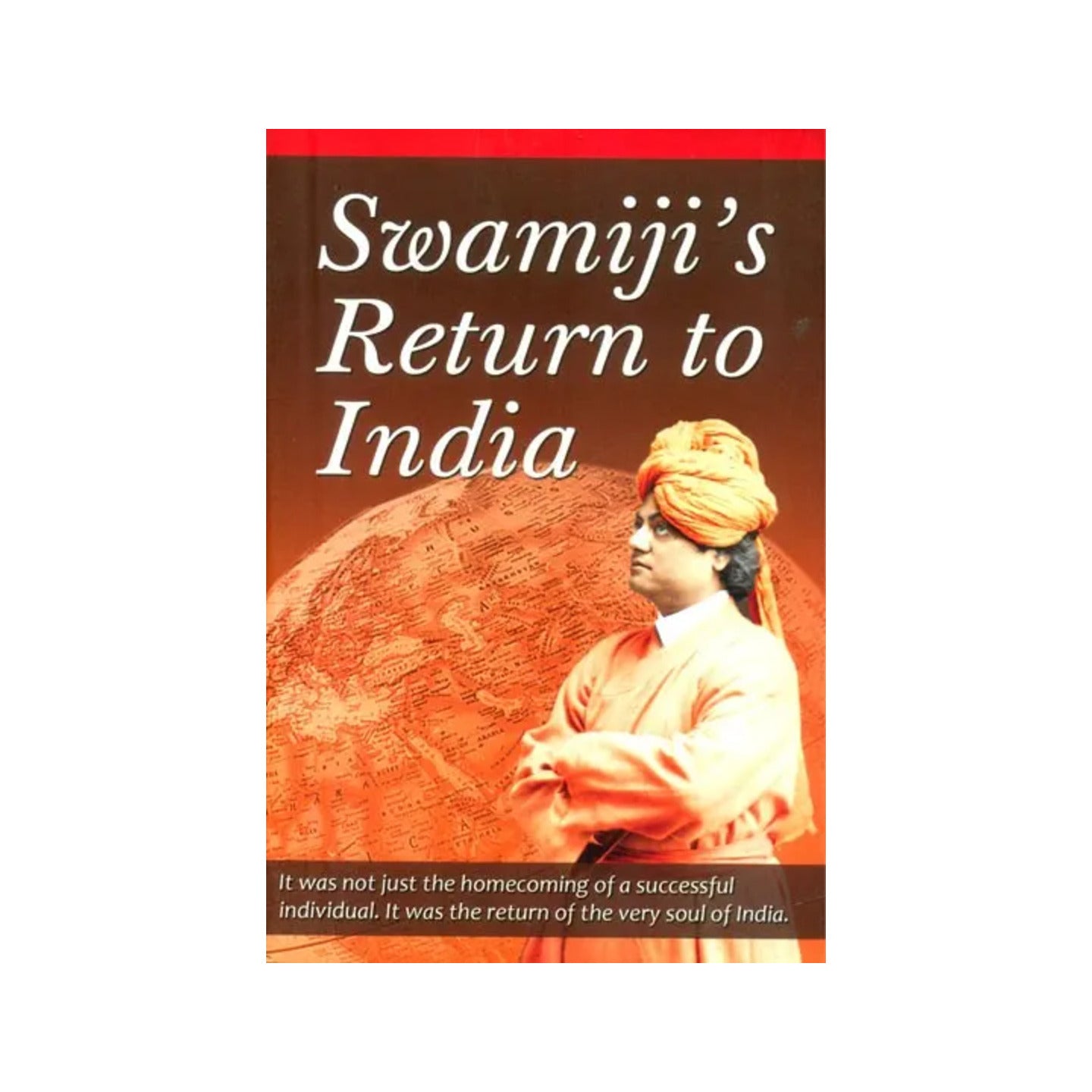 Swami Ji's Return To India - Totally Indian