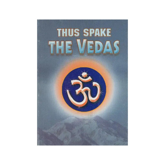 Thus Spake The Vedas (Pocket Book) - Totally Indian