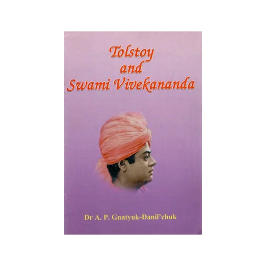 Tolstoy And Swami Vivekananda - Totally Indian