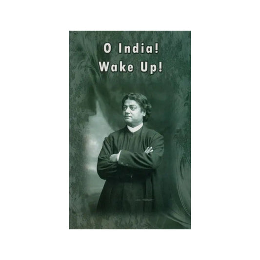 O India! Wake Up! - Letters To Sri Alasinga Perumal - Totally Indian