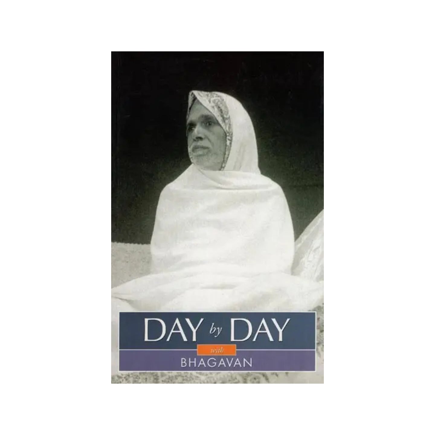 Day By Day With Bhagavan - Totally Indian