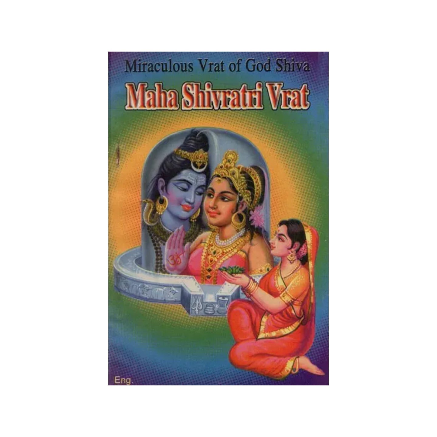 Maha Shivratri Vrat: Miraculous Vrat Of God Shiva - Totally Indian