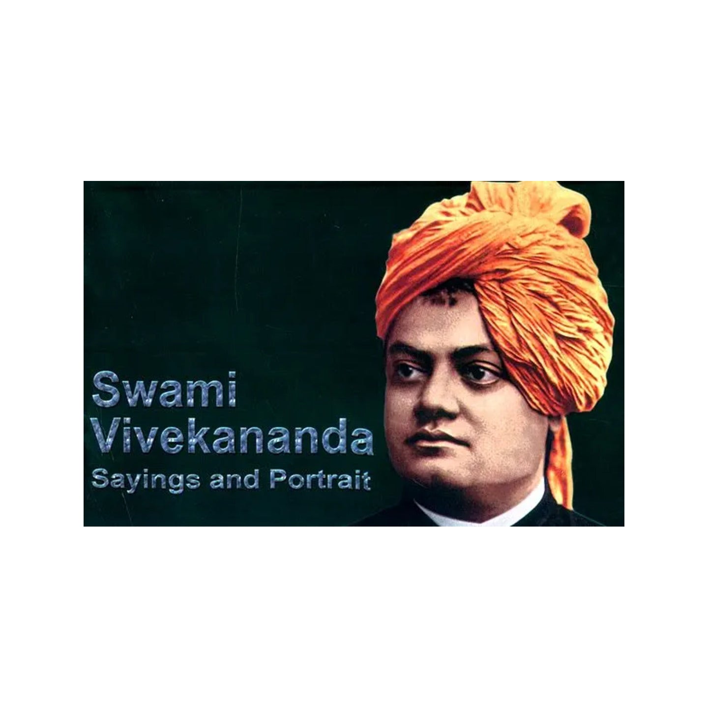 Swami Vivekananda- Sayings And Portrait - Totally Indian