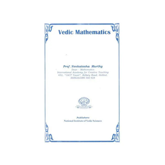 Vedic Mathematics (An Old And Rare Book) - Totally Indian