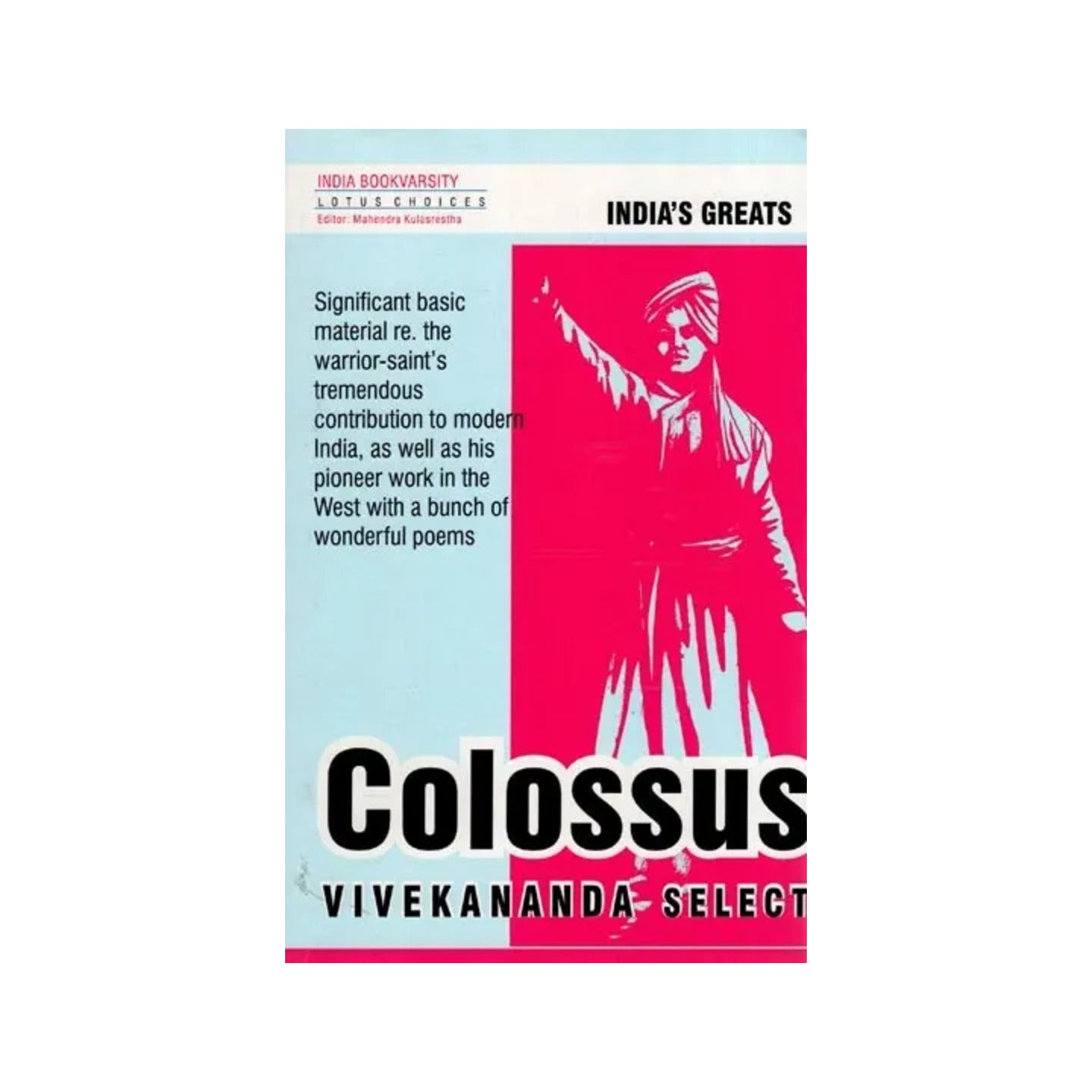 Colossus: Vivekananda Select - Totally Indian