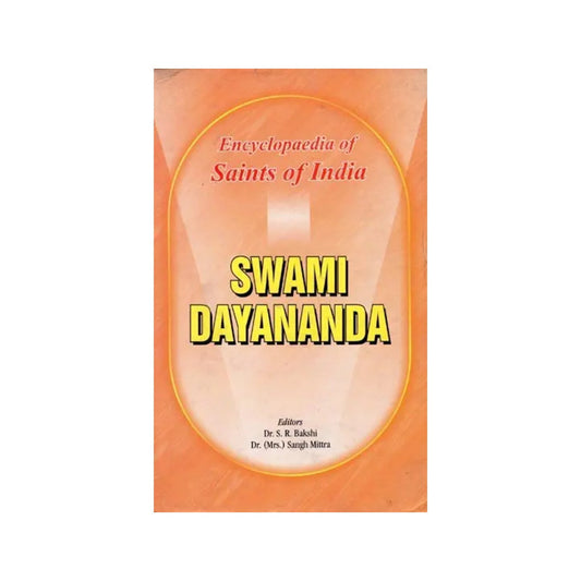 Swami Dayananda- Encyclopaedia Of Saints Of India (Part-6) - Totally Indian