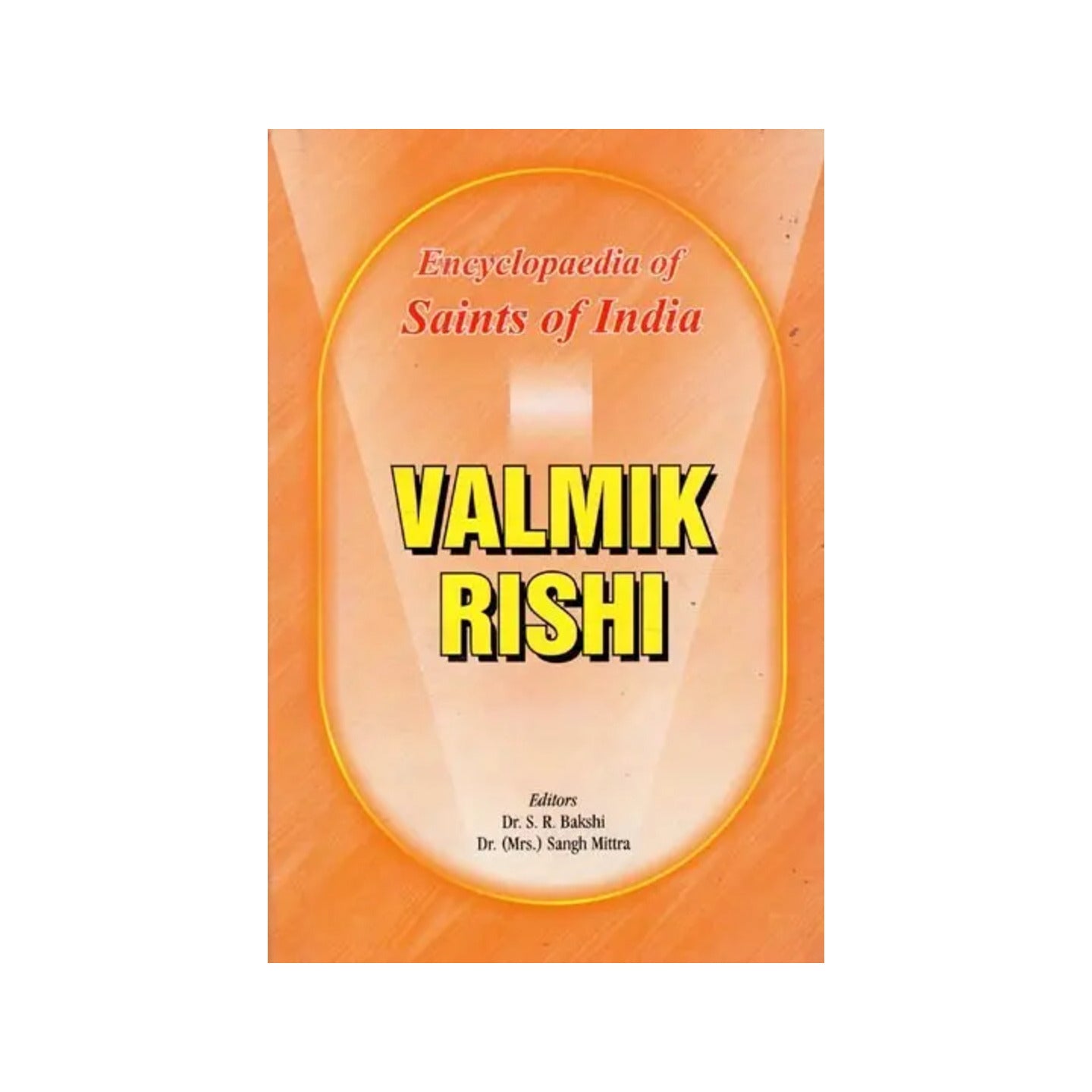 Valmik Rishi- Encyclopaedia Of Saints Of India - Totally Indian