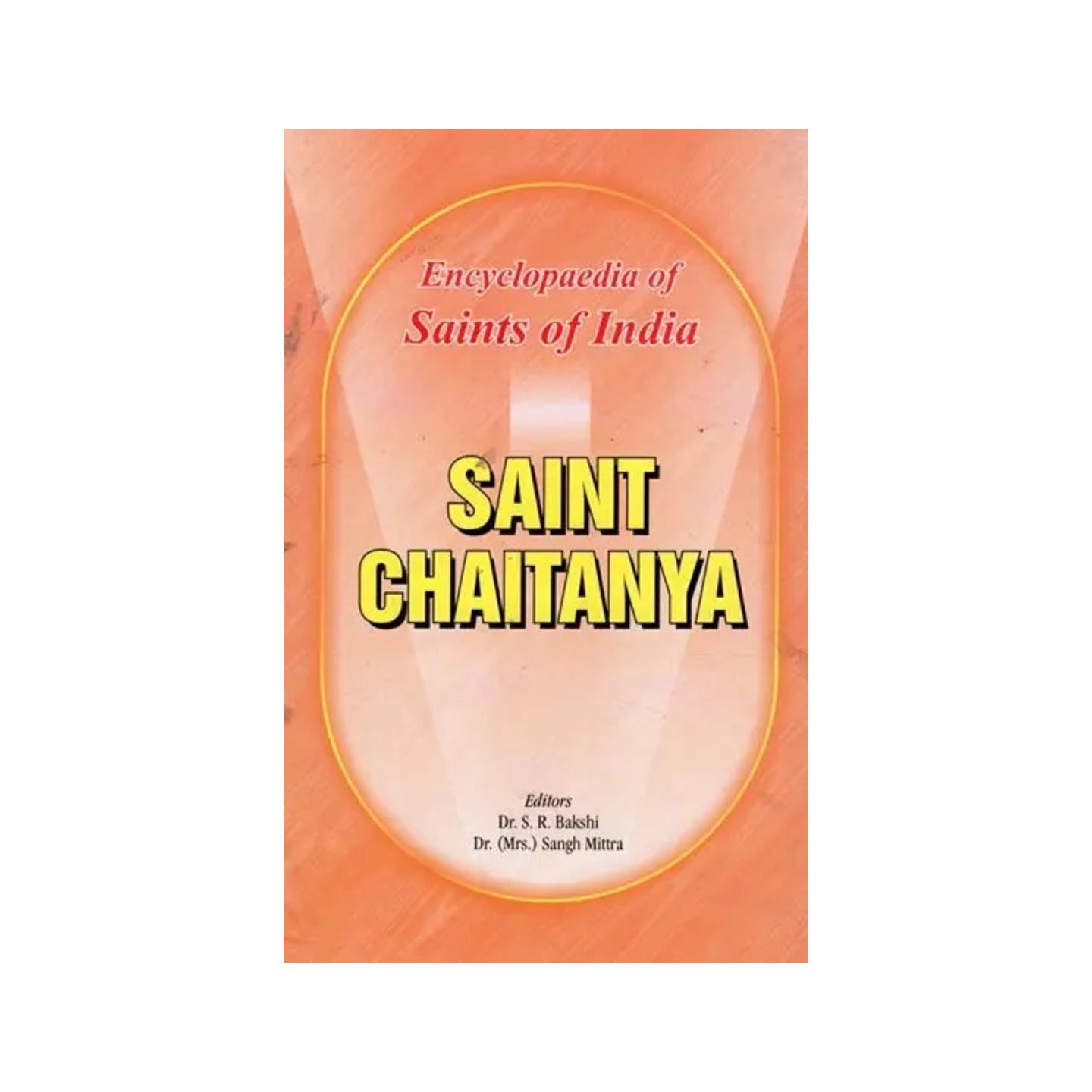 Saint Chaitanya- Encyclopaedia Of Saints Of India - Totally Indian