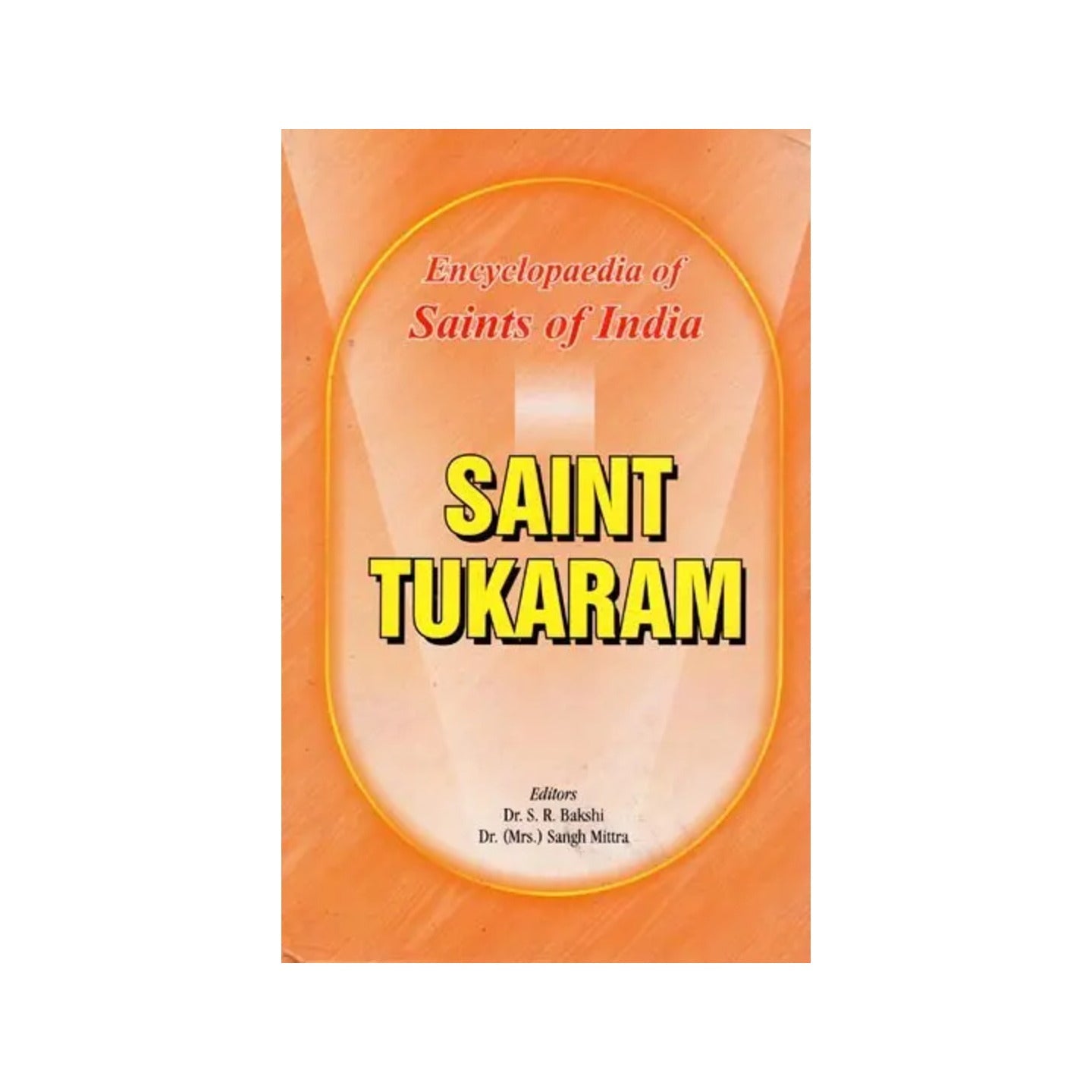 Saint Tukaram- Encyclopaedia Of Saints Of India - Totally Indian