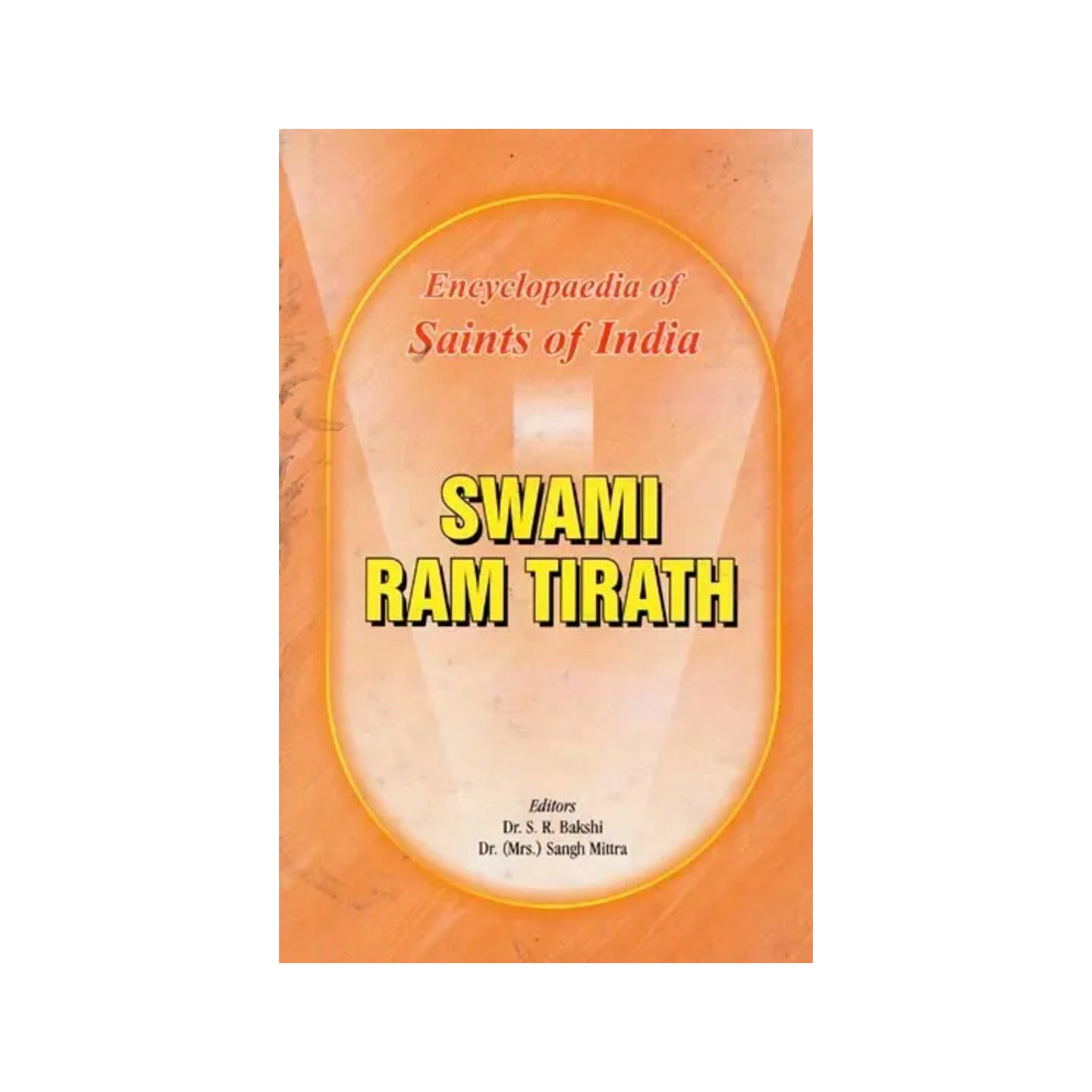 Swami Ram Tirath- Encyclopaedia Of Saints Of India - Totally Indian