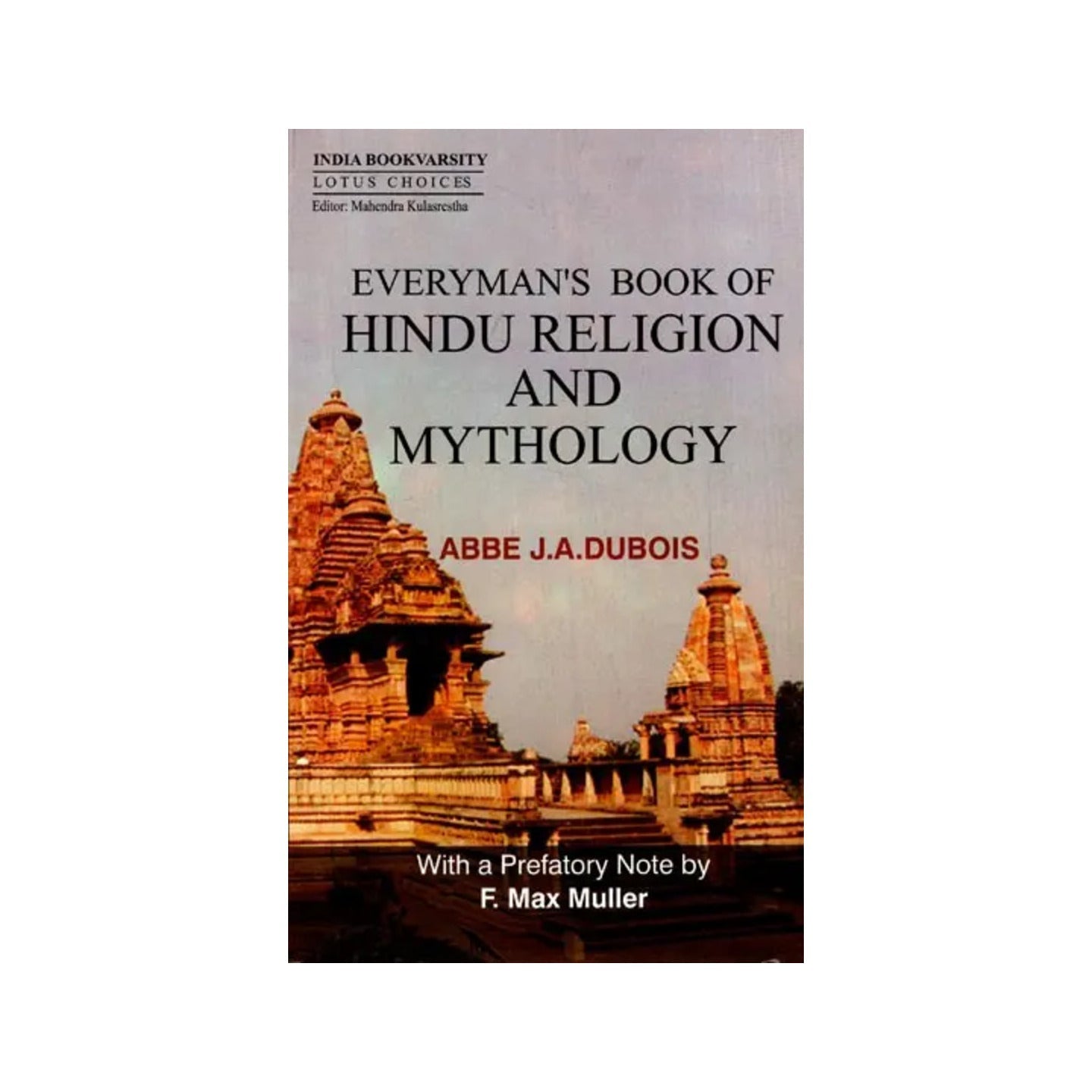 Everyman's Book Of Hindu Religion And Mythology - Totally Indian