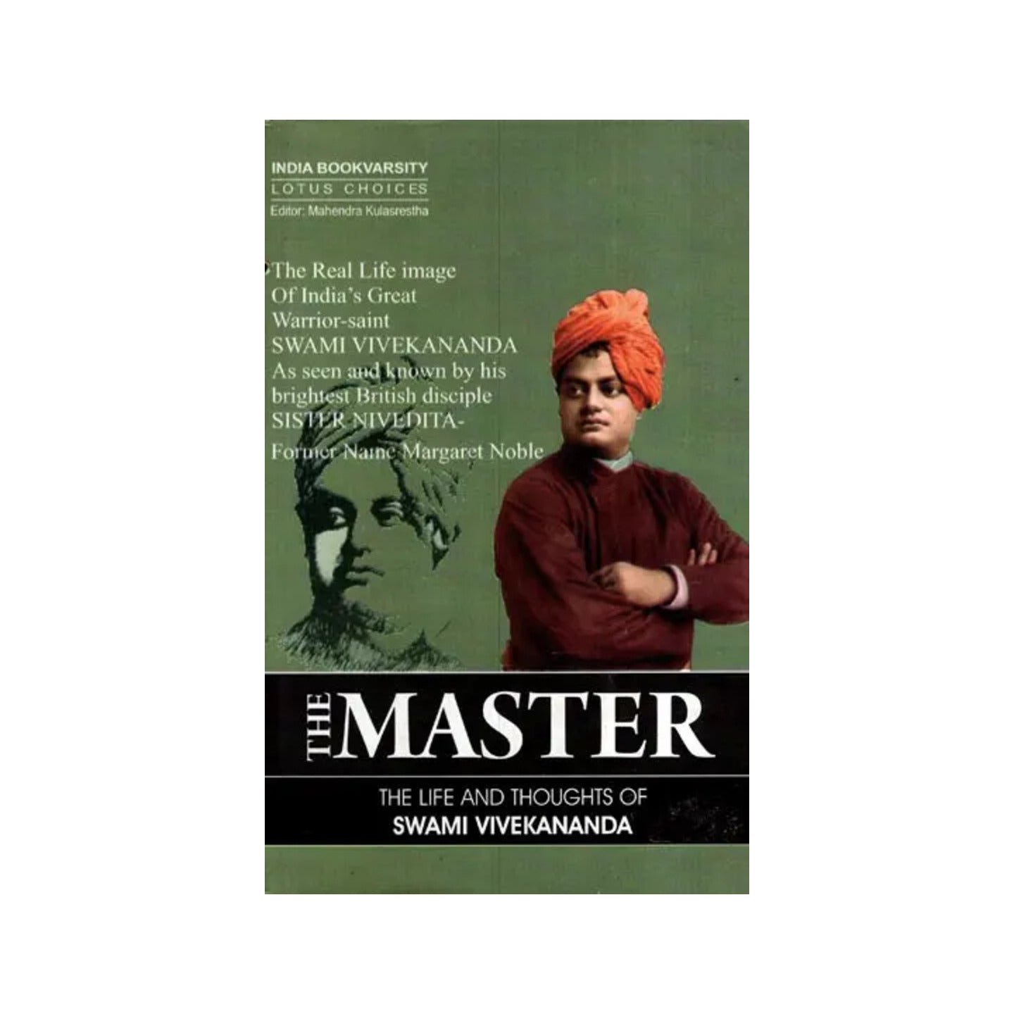 The Master - The Life And Thoughts Of Swami Vivekananda - Totally Indian