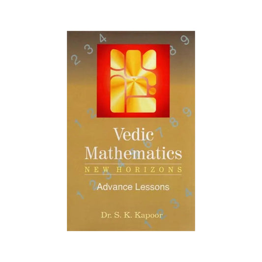 Vedic Mathematics New Horizons (Advance Lessons) - Totally Indian