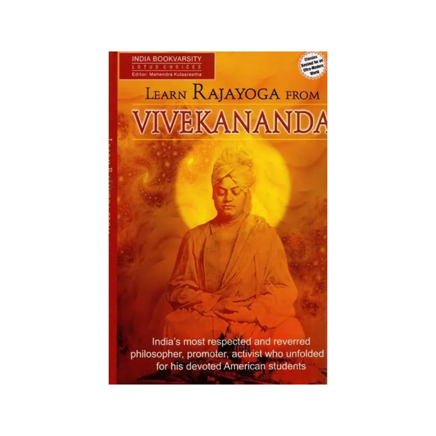 Learn Rajayoga From Vivekananda - Totally Indian