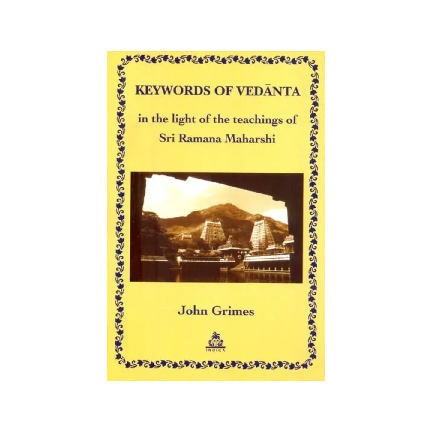 Keywords Of Vedanta In The Light Of The Teachings Of Sri Ramana Maharishi - Totally Indian