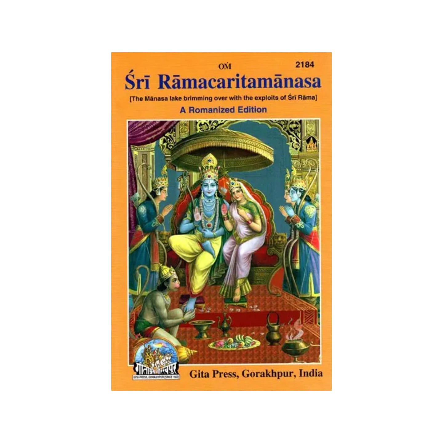 Sri Ramacaritamanas (Ramacaritamanasa) (A Romanized Edition): Tulsidas Ramayana - Totally Indian