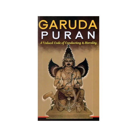 Garuda Puran In Simple English Language- A Valued Code Of Conducting And Morality - Totally Indian