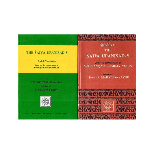 The Saiva Upanisads- Based On The Commentary Of Upanisad Bramhayogin: Set Of 2 Volumes (An Old And Rare Book) - Totally Indian