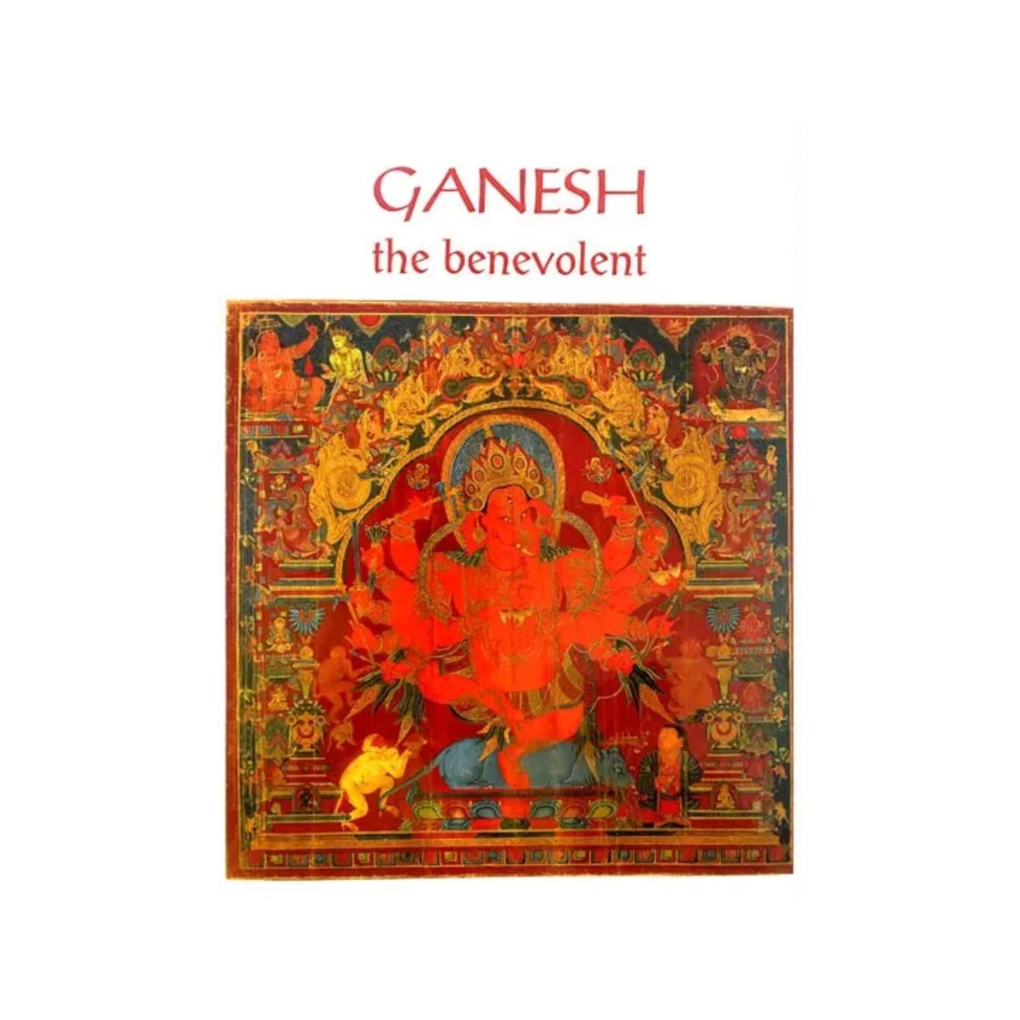 Ganesh The Benevolent - Totally Indian