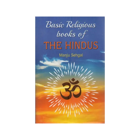 Basic Religious Books Of The Hindus - Totally Indian