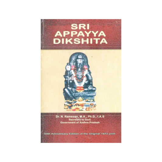 Sri Appayya Dikshita - Totally Indian