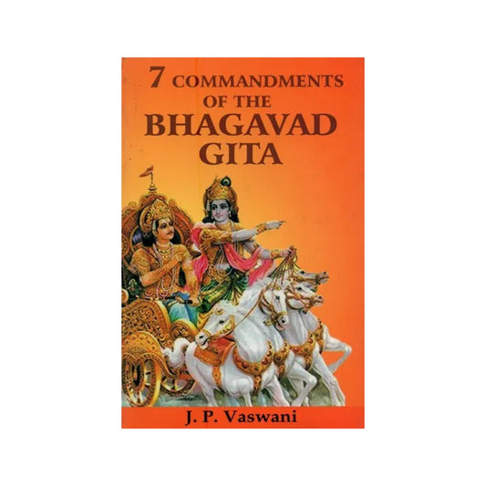 7 Commandments Of The Bhagavad Gita - Totally Indian