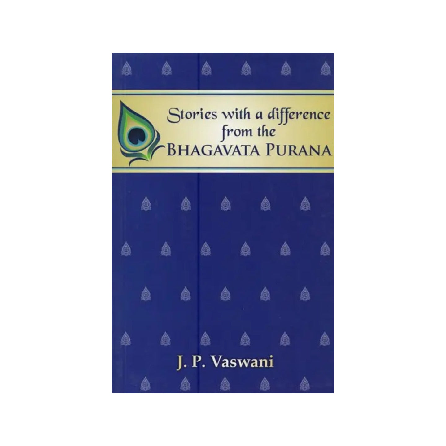 Stories With A Difference From The Bhagavata Purana - Totally Indian