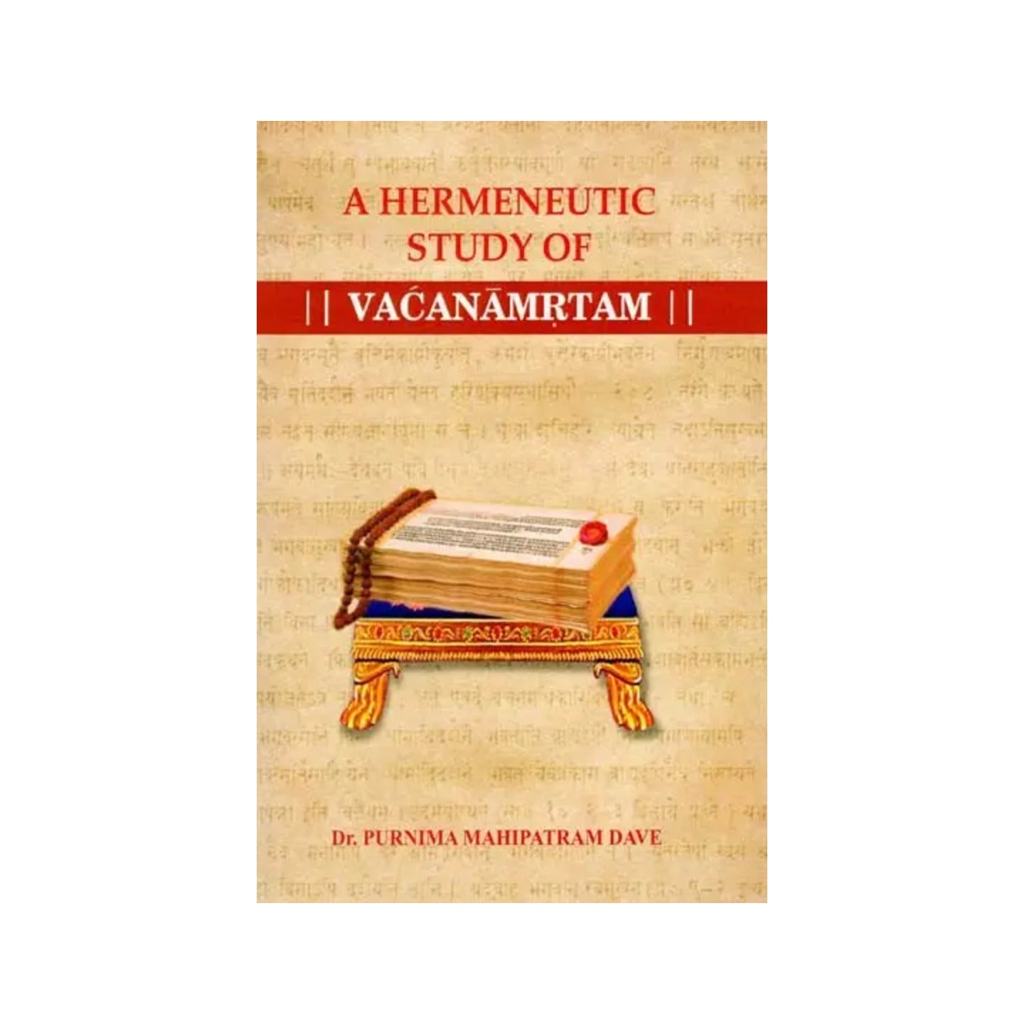 A Hermeneutic Study Of Vacanamrtam - Totally Indian