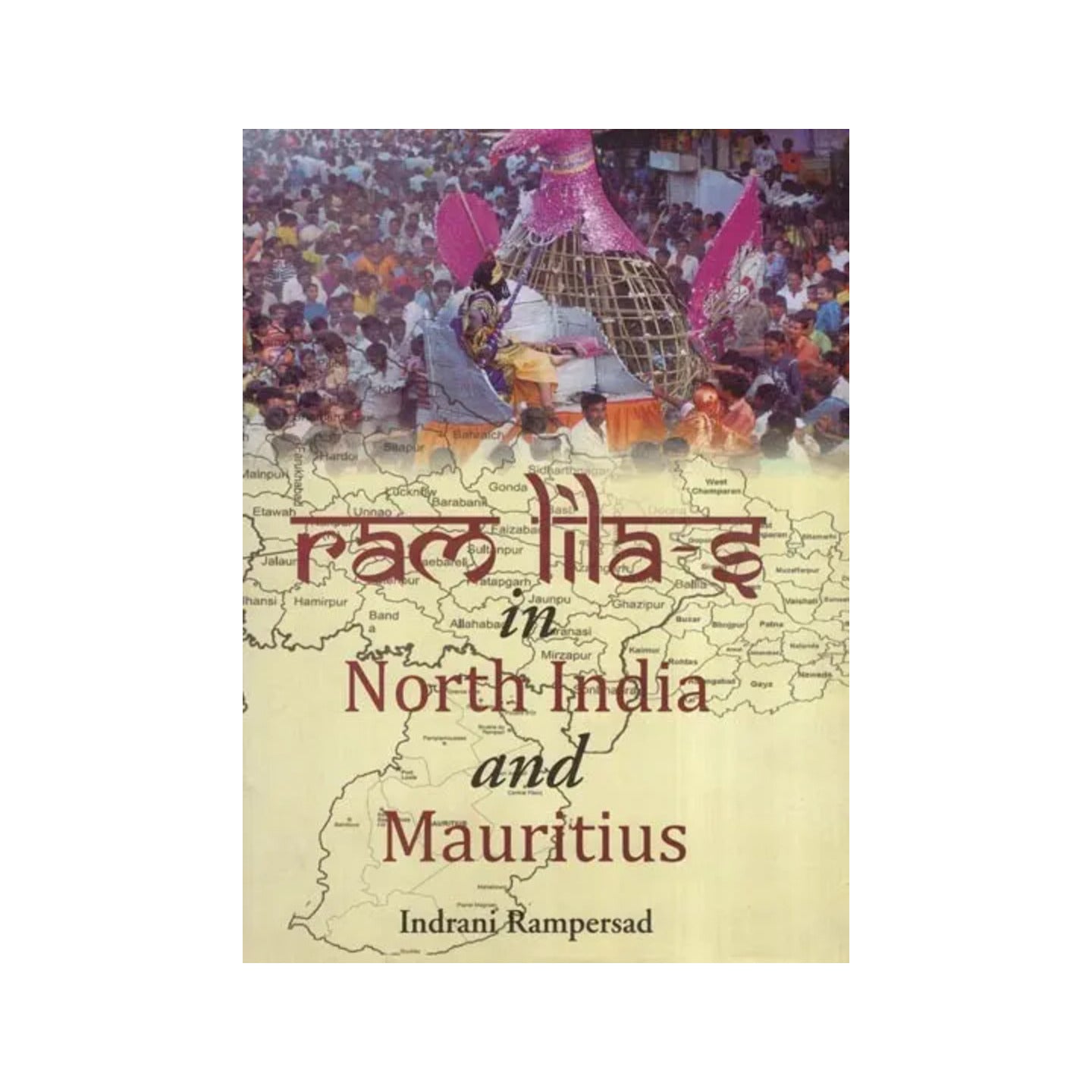 Ram Lila-s In North India And Mauritius - Totally Indian