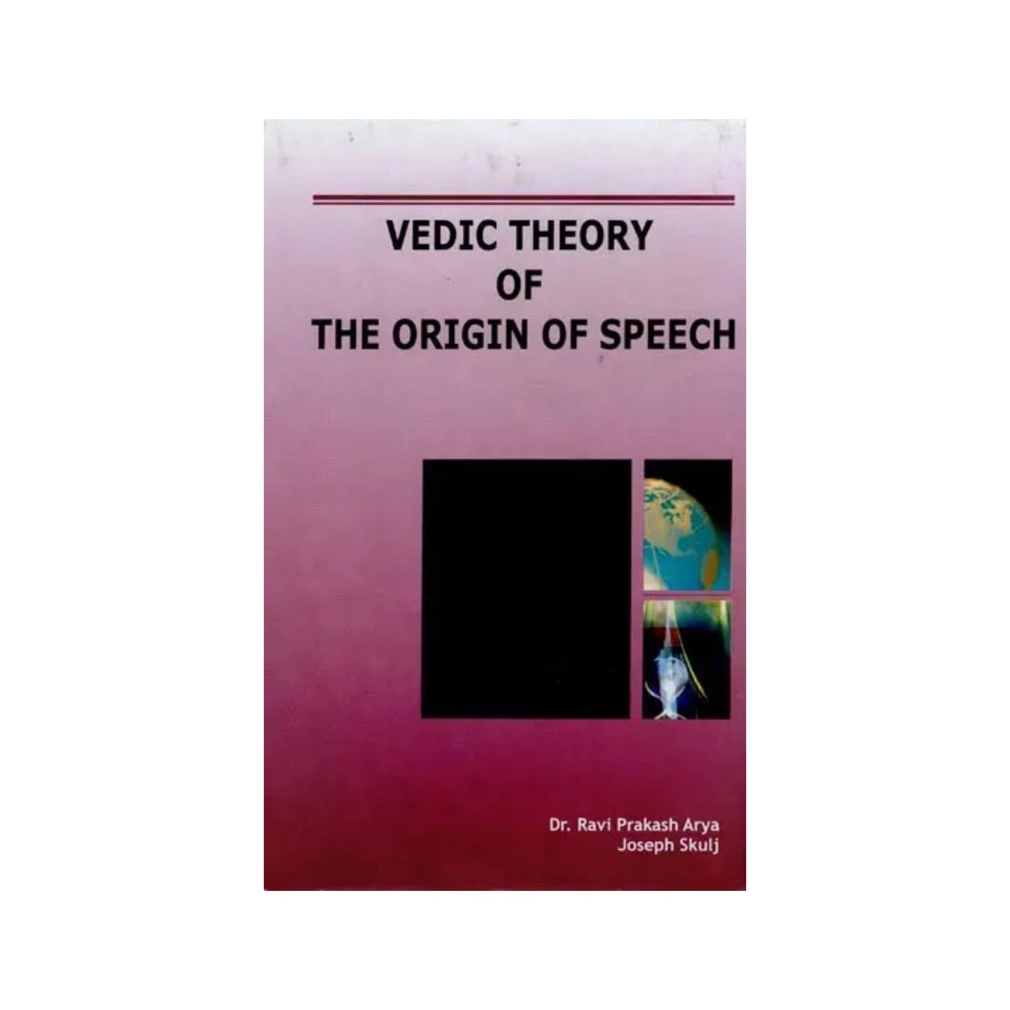 Vedic Theory Of The Origin Of Speech - Totally Indian