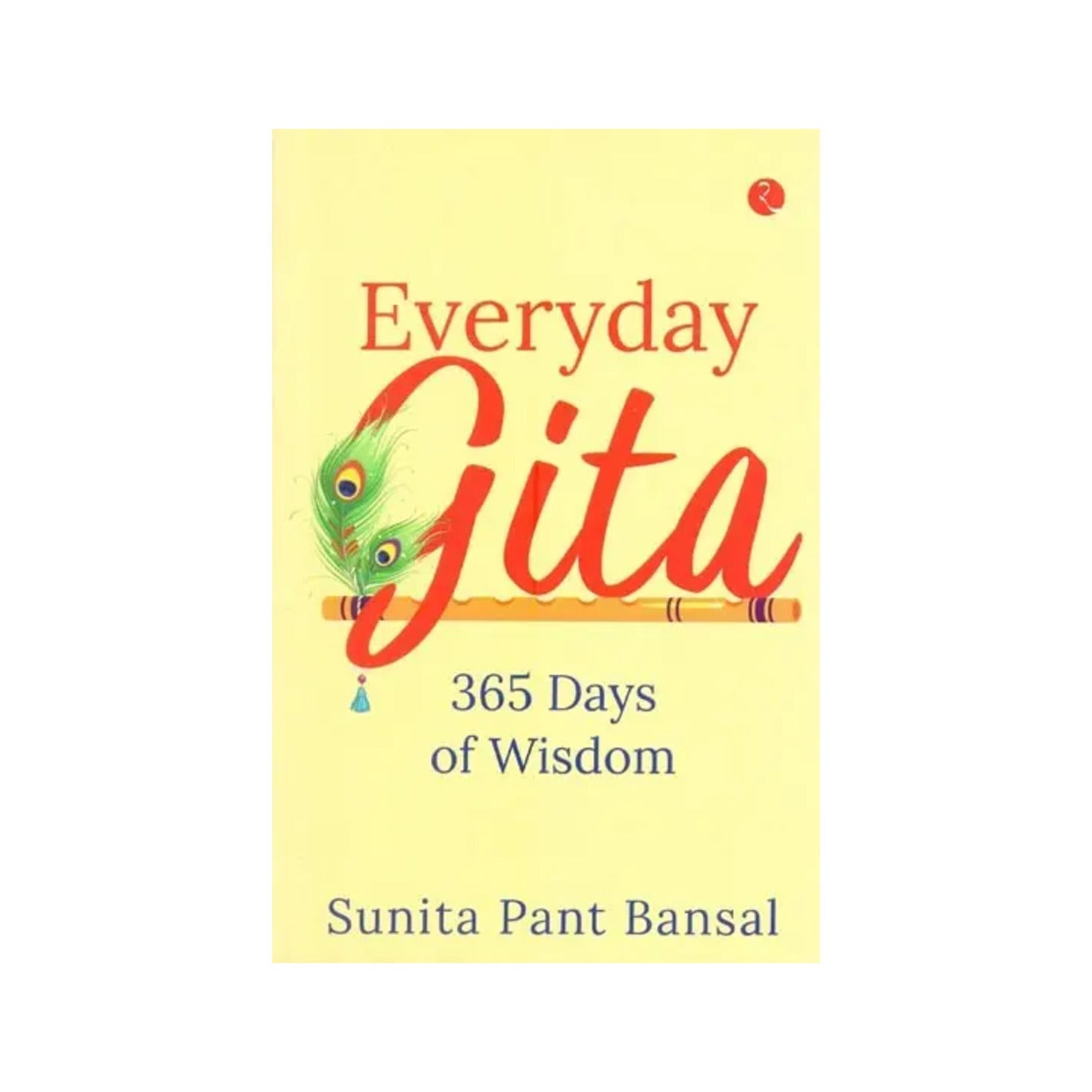 Everyday Gita: 365 Days Of Wisdom - Totally Indian