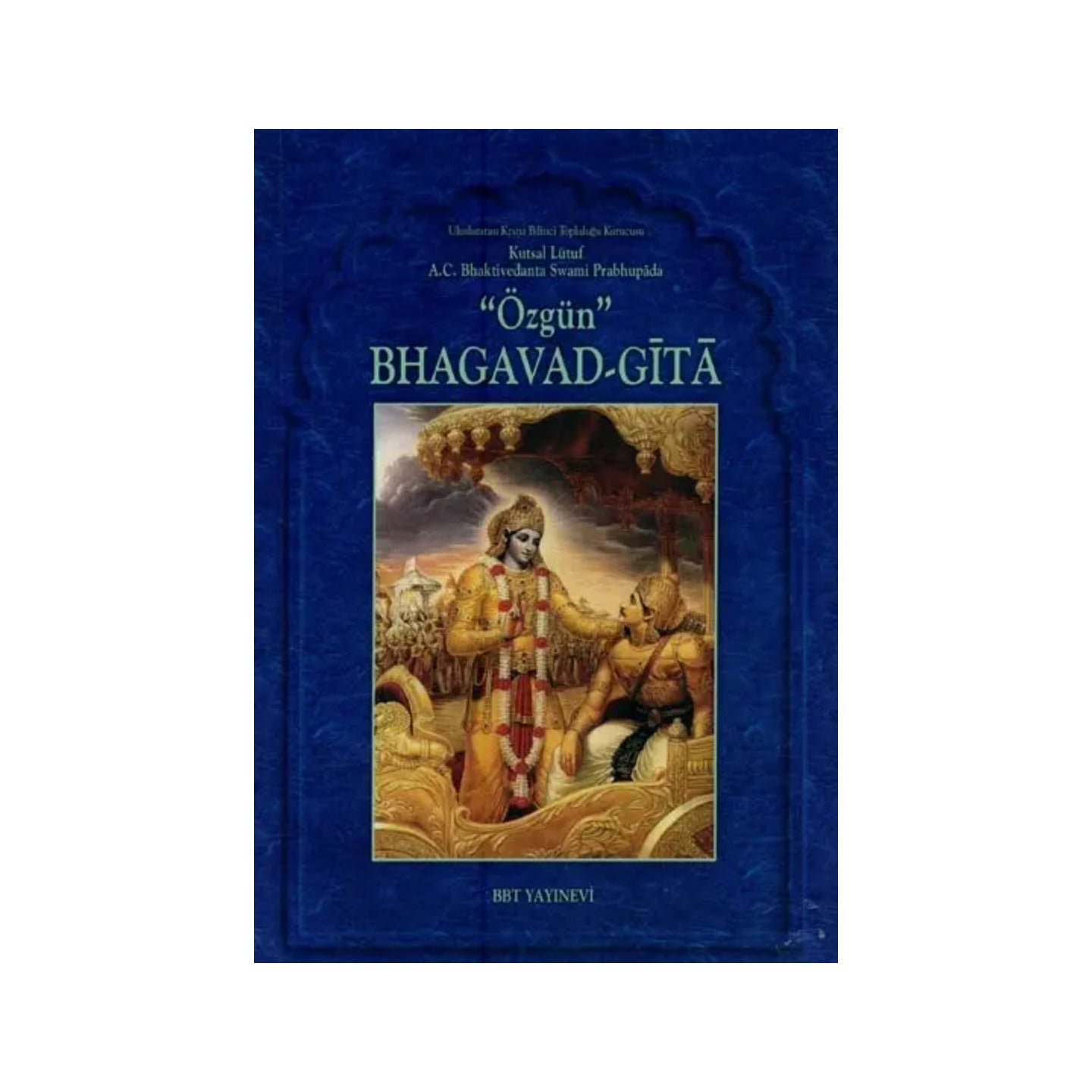 özgün Bhagavad-gītā- "Original" Bhagavad-gita (Turkish) - Totally Indian