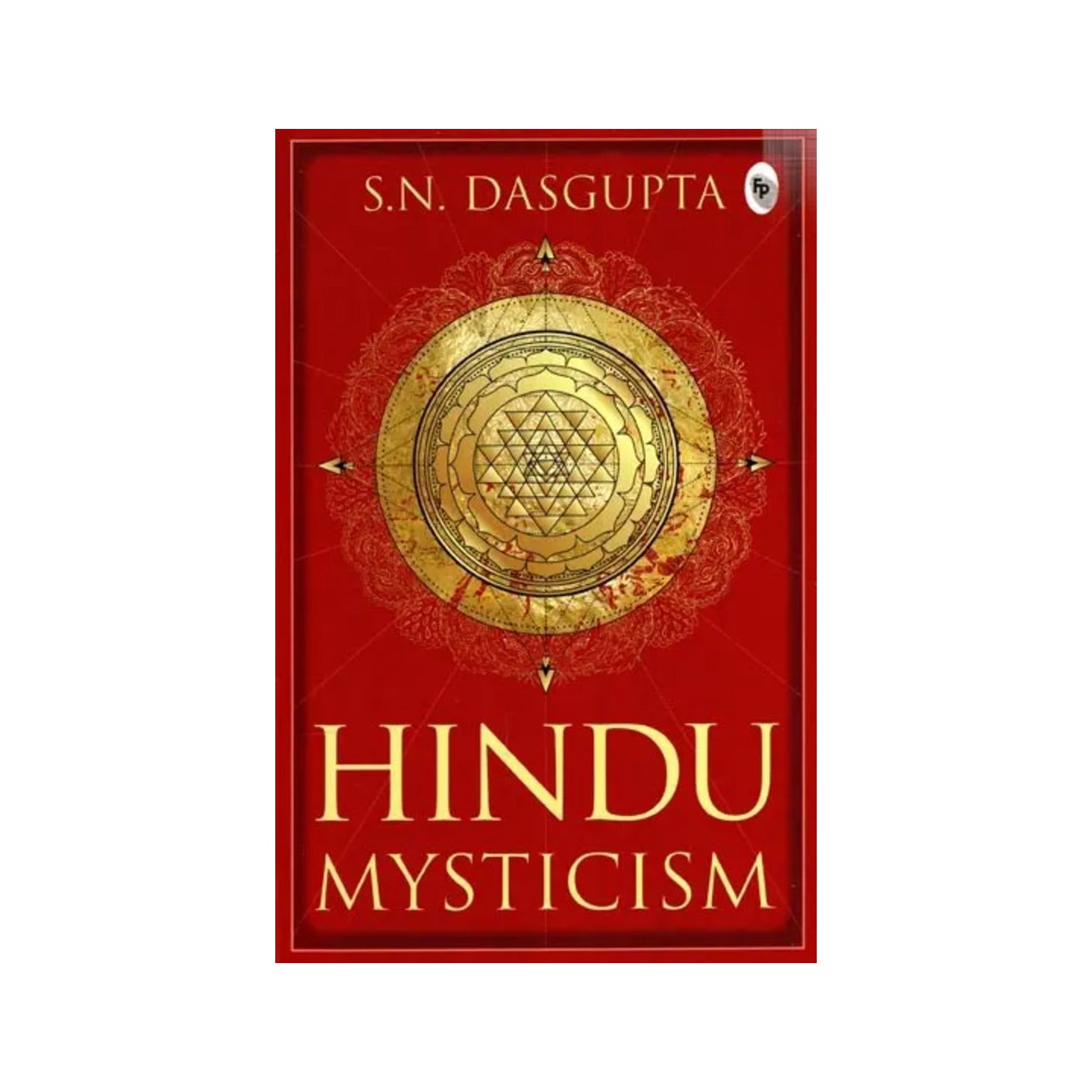 Hindu Mysticism - Totally Indian