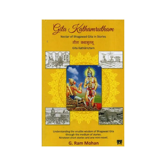 Gita Kathamrutham (Nectar Of Bhagavad Gita In Stories) - Totally Indian