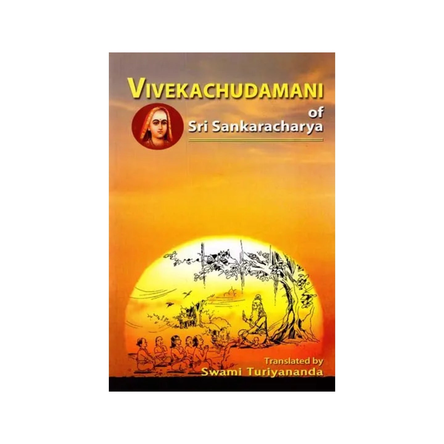 Viveka Chudamani Of Sri Sankaracharya - Totally Indian