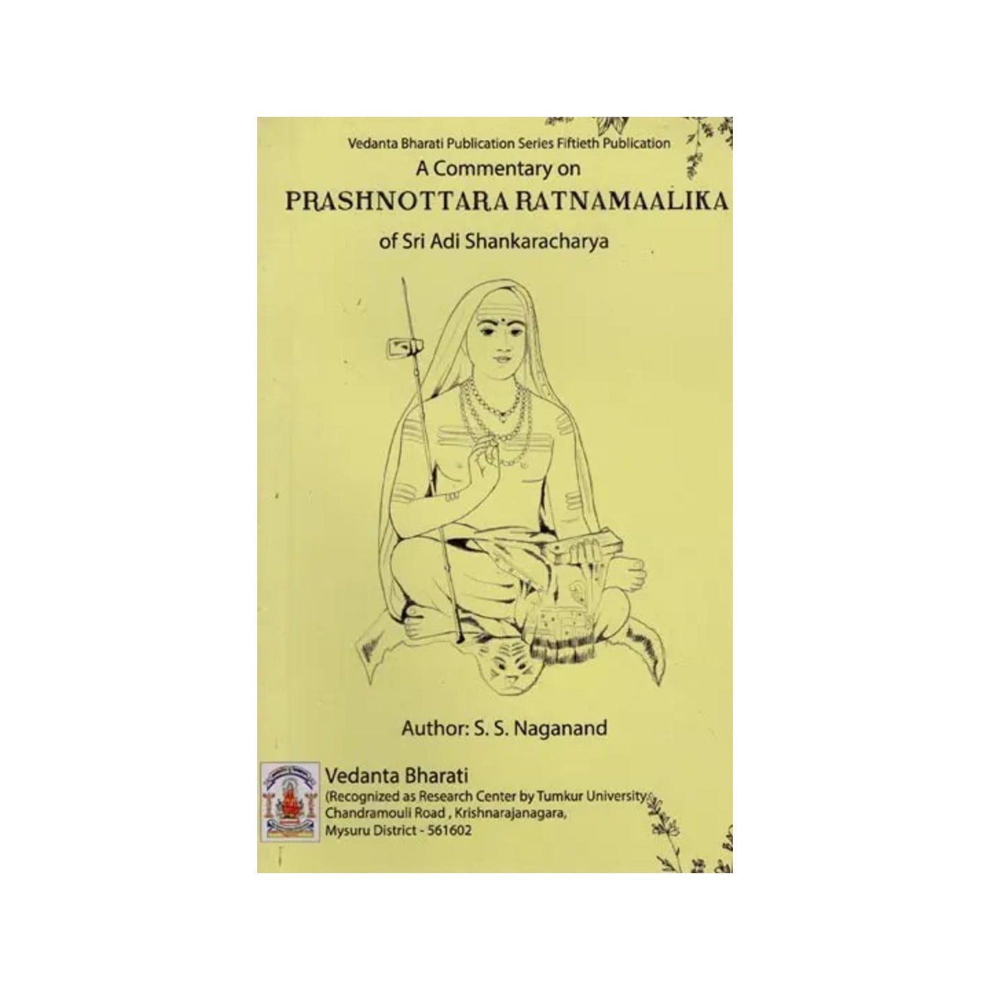 A Commentary On Prashnottara Ratnamaalika Of Sri Adi Shankaracharya - Totally Indian