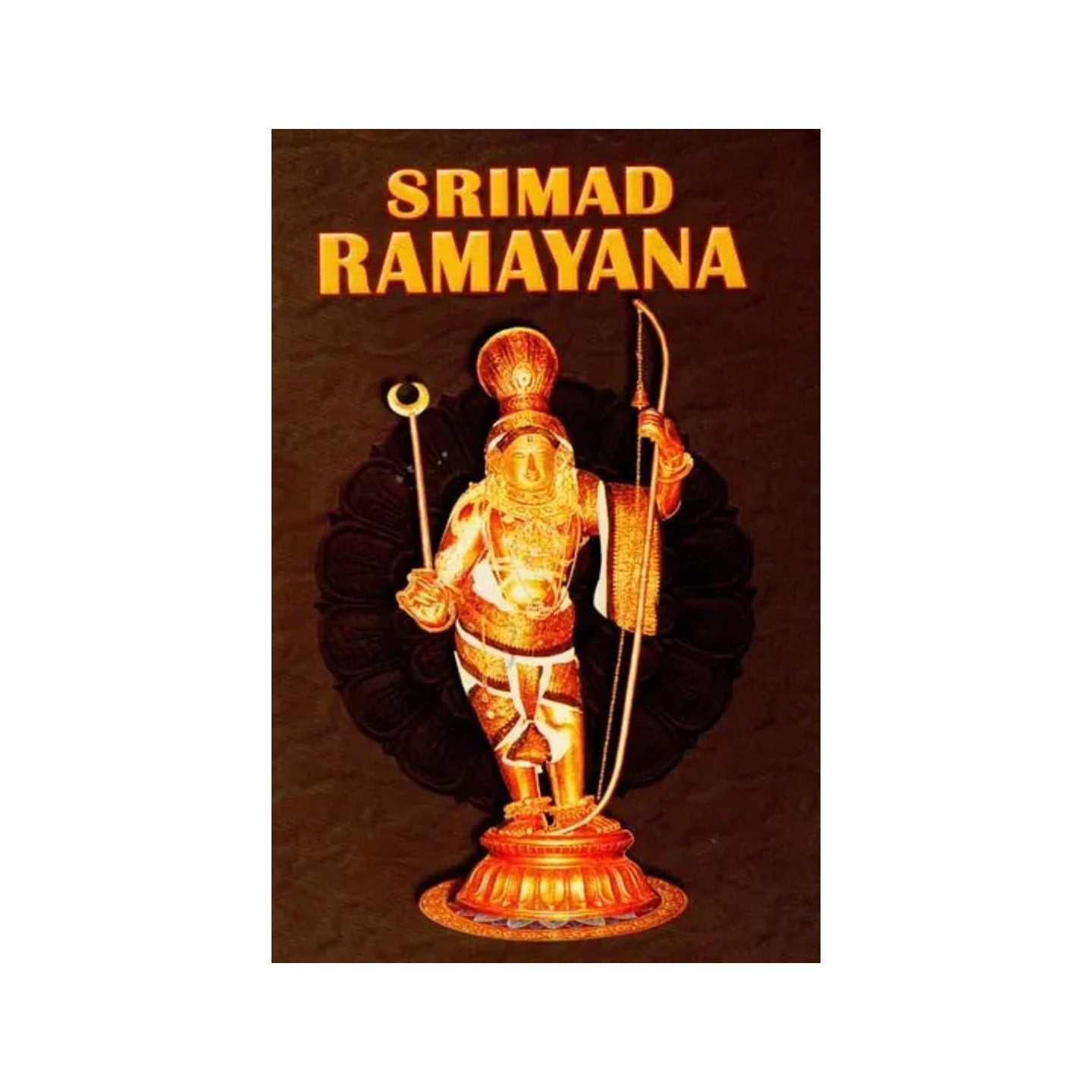 Srimad Ramayana - Totally Indian